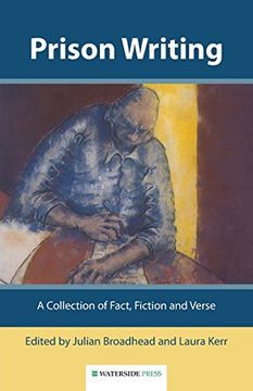 portada Prison Writing: A Collection of Fact, Fiction and Verse