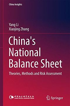 portada China's National Balance Sheet: Theories, Methods and Risk Assessment (China Insights)