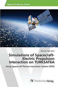 portada Simulations of Spacecraft-Electric Propulsion Interaction on TURKSAT6A