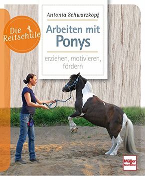 portada Arbeiten mit Ponys: erziehen, motivieren, fördern (en Alemán)