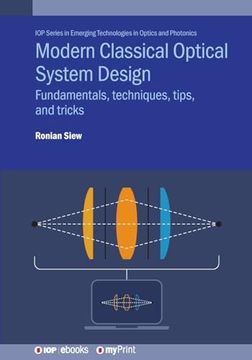 portada Modern Classical Optical System Design: Fundamentals, Techniques, Tips, and Tricks (en Inglés)