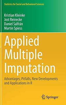portada Applied Multiple Imputation: Advantages, Pitfalls, new Developments and Applications in r (Statistics for Social and Behavioral Sciences) (en Inglés)