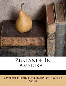 portada Zustände in Amerika... (in German)