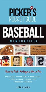 portada Picker's Pocket Guide Baseball Memorabilia: How to Pick Antiques Like a Pro (en Inglés)