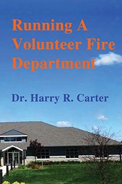 portada Running a Volunteer Fire Department (en Inglés)