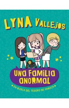 portada Una Familia Anormal en Busca del Tesoro de Minuca (in Spanish)
