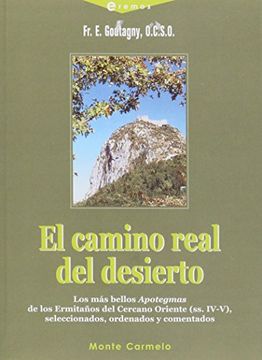 El camino real del desierto