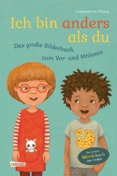 portada Ich bin Anders als du - ich bin wie du: Das Große Bilderbuch zum Vor- und Mitlesen (en Alemán)