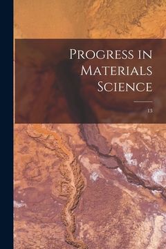 portada Progress in Materials Science; 13 (en Inglés)