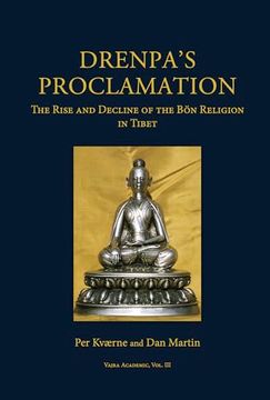 portada Drenpa’S Proclamation: The Rise and Decline of the bon Religion in Tibet (en Inglés)