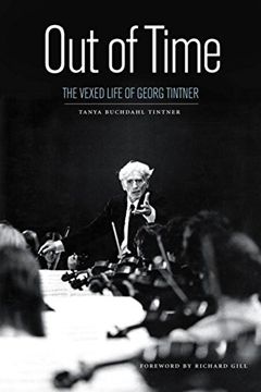 portada Out of Time: The Vexed Life of Georg Tintner (in English)