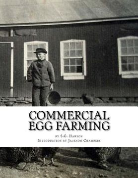 portada Commercial Egg Farming: From Practical Experience Gained Over a Period of Years (en Inglés)