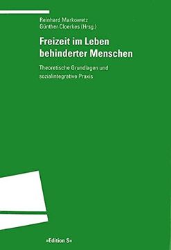 portada Freizeit im Leben Behinderter Menschen: Theoretische Grundlagen und Sozialintegrative Praxis (en Alemán)