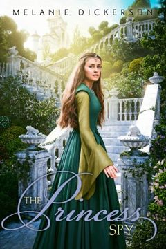 portada The Princess Spy (Fairy Tale Romance Series)