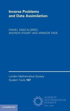portada Inverse Problems and Data Assimilation (London Mathematical Society Student Texts, Series Number 107) (en Inglés)