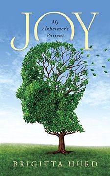 portada Joy: My Alzheimer’S Patient