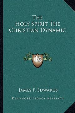 portada the holy spirit the christian dynamic