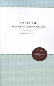 portada forsyth: the history of a county on the march (en Inglés)