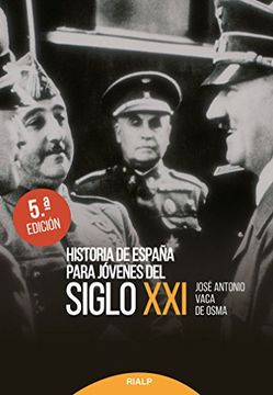 portada Historia de España Para Jóvenes del Siglo xxi (in Spanish)