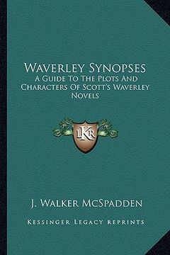 portada waverley synopses: a guide to the plots and characters of scott's waverley novels (in English)