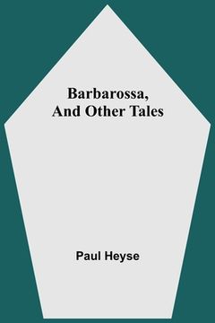 portada Barbarossa, And Other Tales (en Inglés)