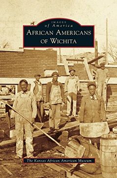 portada African Americans of Wichita (en Inglés)