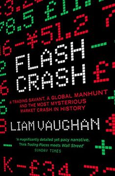 portada Flash Crash: A Trading Savant, a Global Manhunt and the Most Mysterious Market Crash in History (en Inglés)