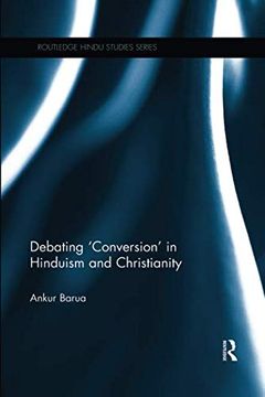 portada Debating 'Conversion' in Hinduism and Christianity (en Inglés)
