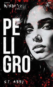 portada Peligro (Serie Mindf*ck #1)