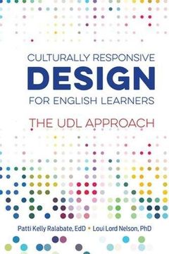 portada Culturally Responsive Design for English Learners: The UDL Approach