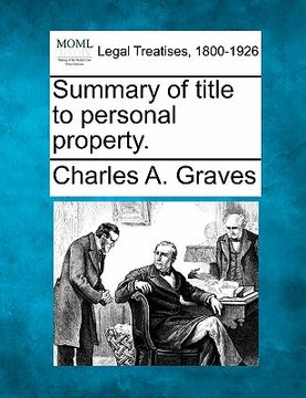 portada summary of title to personal property. (en Inglés)