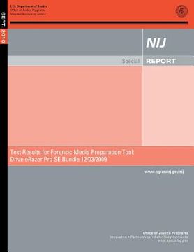 portada Test Results for Forensic Media Preparation Tool: Drive eRazer Pro SE Bundle 12/03/2009 (en Inglés)