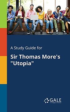 portada A Study Guide for sir Thomas More's "Utopia" (en Inglés)