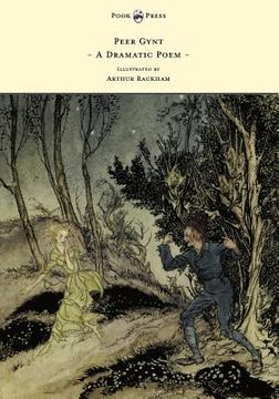 portada peer gynt - a dramatic poem - illustrated by arthur rackham (en Inglés)