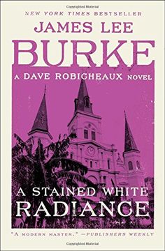 portada A Stained White Radiance: A Dave Robicheaux Novel (Dave Robicheaux Mysteries (Paperback)) (en Inglés)