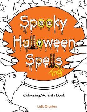 portada Spooky Halloween Spell(ing)s: Colouring/Activity Book (en Inglés)