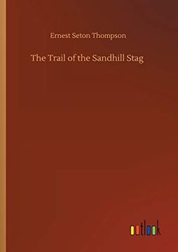 portada The Trail of the Sandhill Stag (in English)