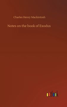 portada Notes on the book of Exodus (en Inglés)