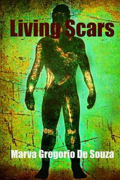 portada Living Scars: Every story leaves its mark (en Inglés)