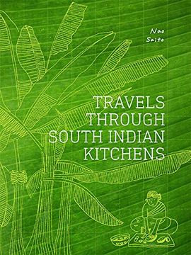 portada Travels Through South Indian Kitchens (en Inglés)
