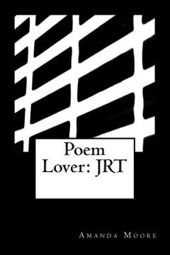portada Poem Lover: Jrt (en Inglés)