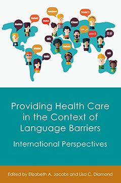 portada Providing Health Care in the Context of Language Barriers: International Perspectives
