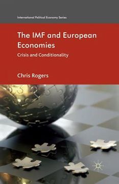 portada The IMF and European Economies: Crisis and Conditionality (en Inglés)