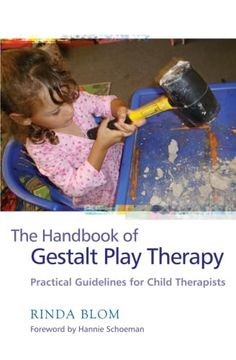 portada The Handbook of Gestalt Play Therapy: Practical Guidelines for Child Therapists