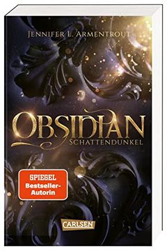 portada Obsidian 1: Obsidian. Schattendunkel: Band 1 der Fantasy-Romance-Bestsellerserie mit Suchtgefahr (1) (in German)