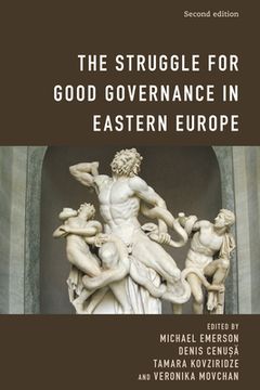 portada The Struggle for Good Governance in Eastern Europe (in English)