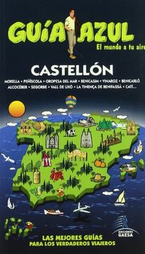 Guía Azul Castellón (Guias Azules)
