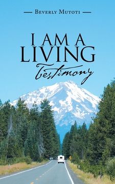 portada I Am a Living Testimony (en Inglés)