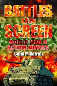 portada Battles on Screen: World War II Action Movies