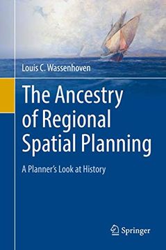 portada The Ancestry of Regional Spatial Planning: A Planner's Look at History (en Inglés)